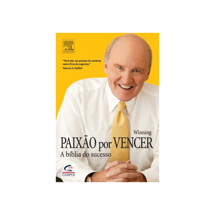 Paixão por vencer. A Biblia do Sucesso (Portugués)